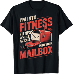 I'm Into Fitness Post Office Postal Worker Postman Mailman