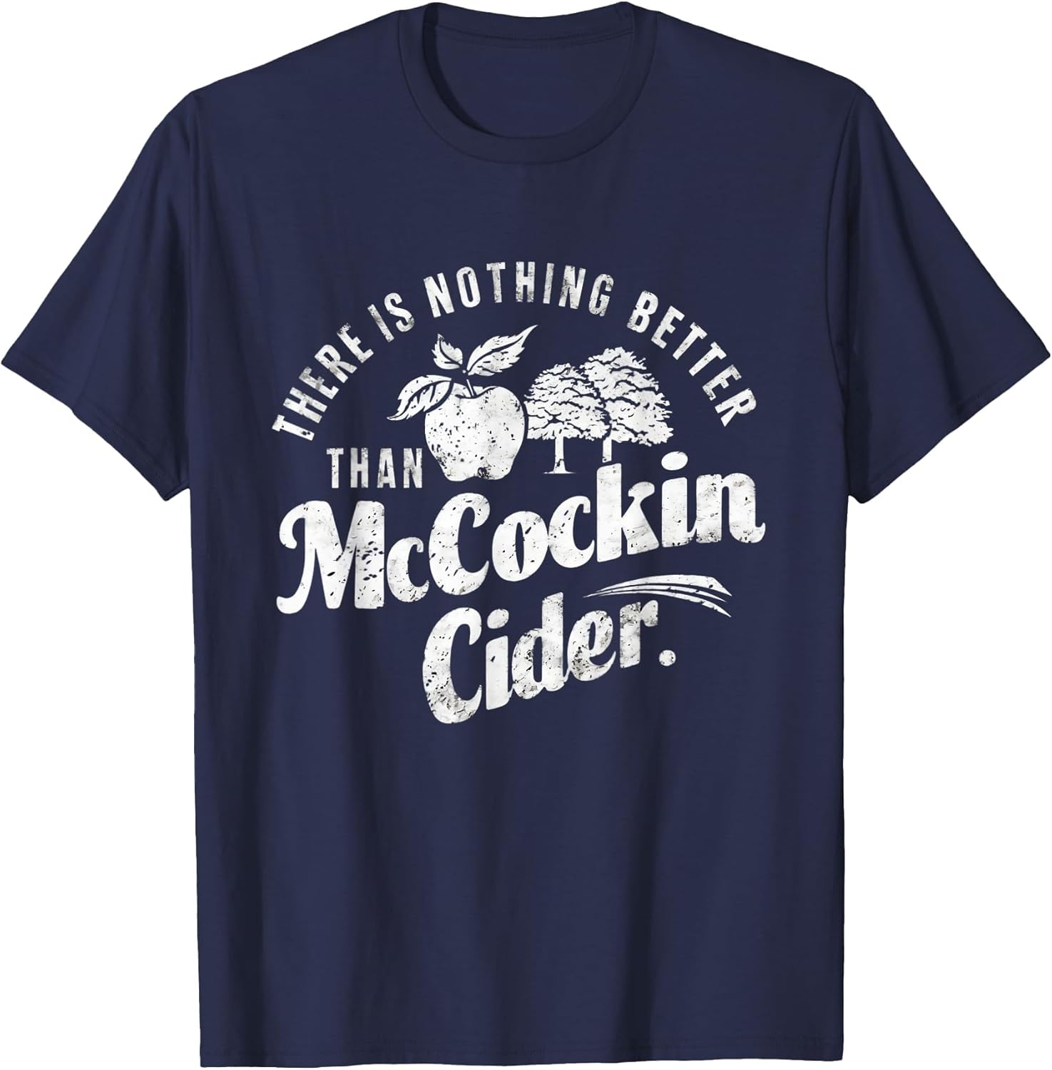 Funny Dirty Adult Humor Gag Saying Shirts Mccockin Cider