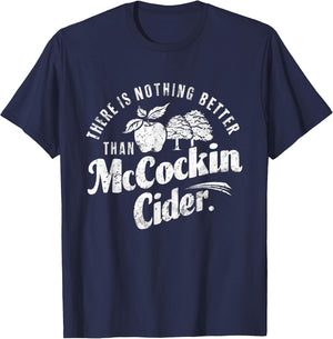 Funny Dirty Adult Humor Gag Saying Shirts Mccockin Cider