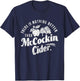 Funny Dirty Adult Humor Gag Saying Shirts Mccockin Cider