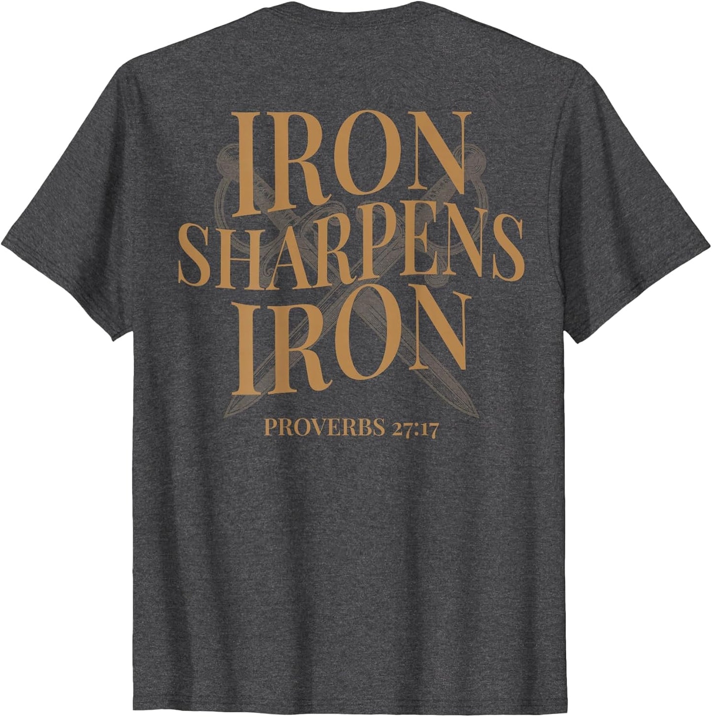 (ON Back) Iron Sharpens Iron Bible Verses Christian Gym