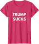 Trump Sucks - Not My President Shirts