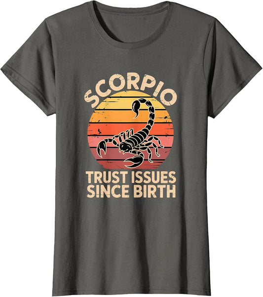Vintage Scorpio Horoscope & Zodiac Clothing - Trust Issues