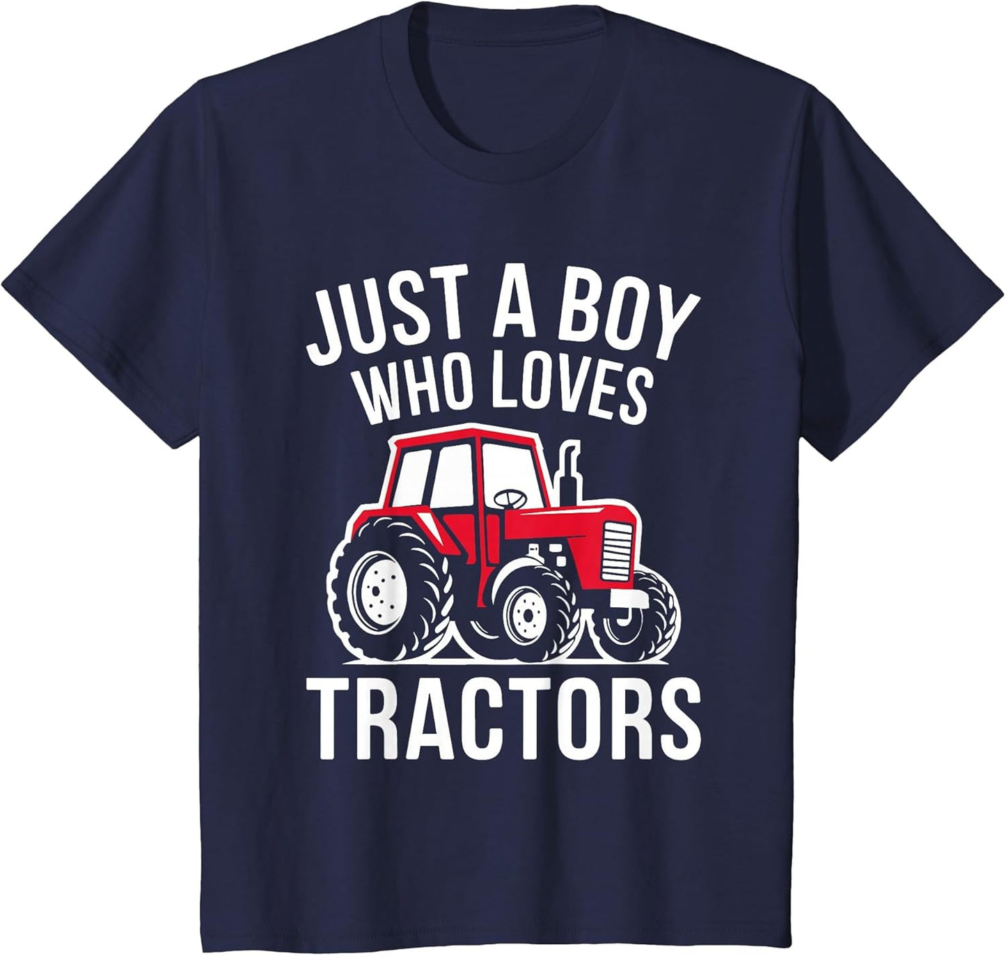 Kids Just A Boy Who Loves Tractors Shirt Kids Toddler Boy Tractor