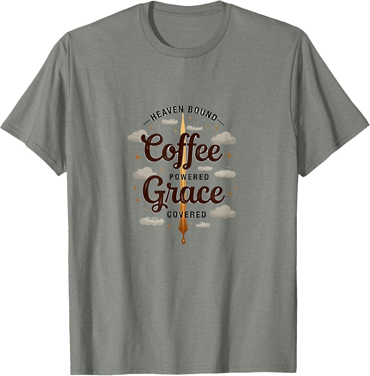 Christian : Heaven Bound, Coffee Powered, Grace