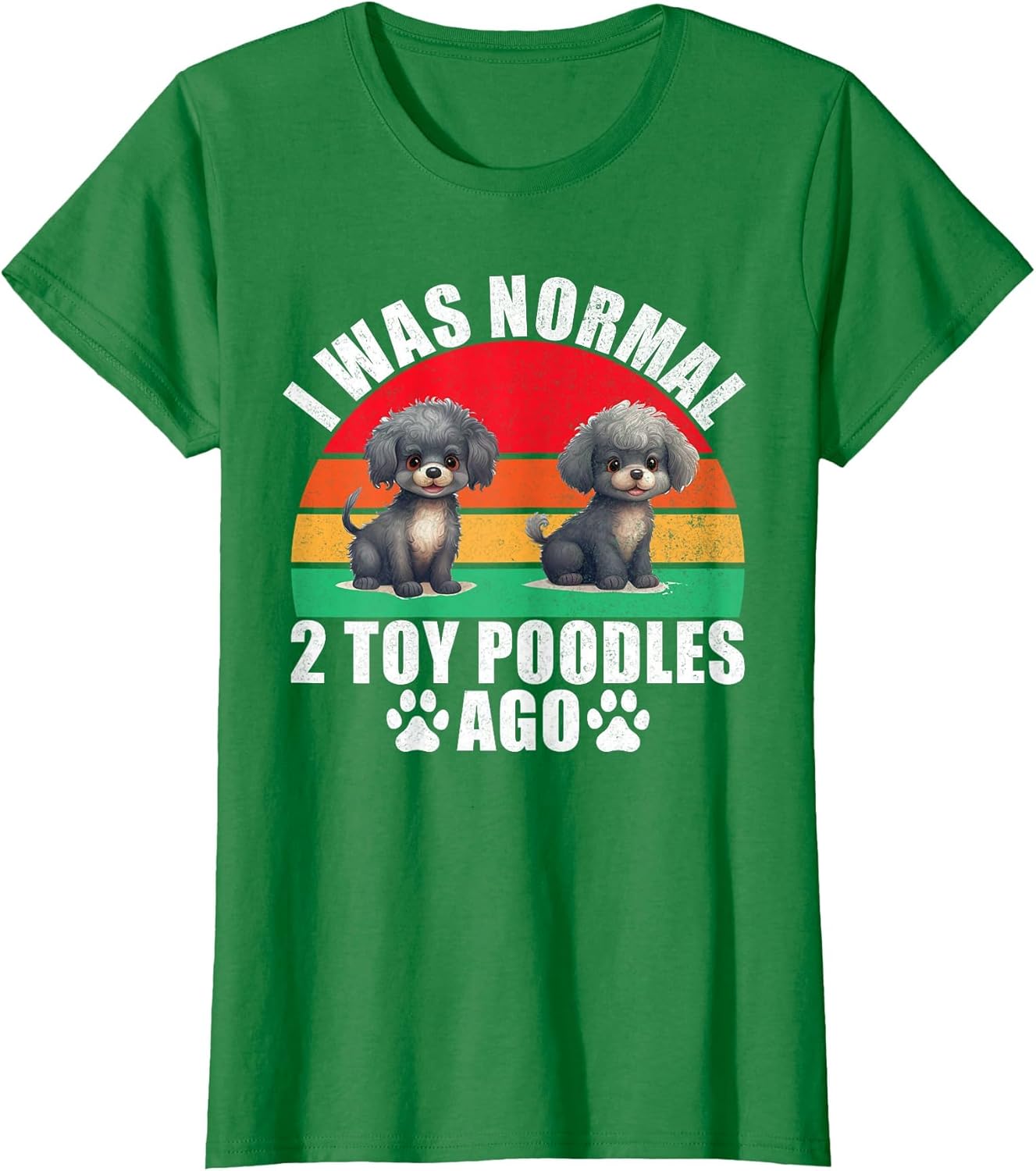 I was Normal 2 Toy Poodles ago Toy Poodle