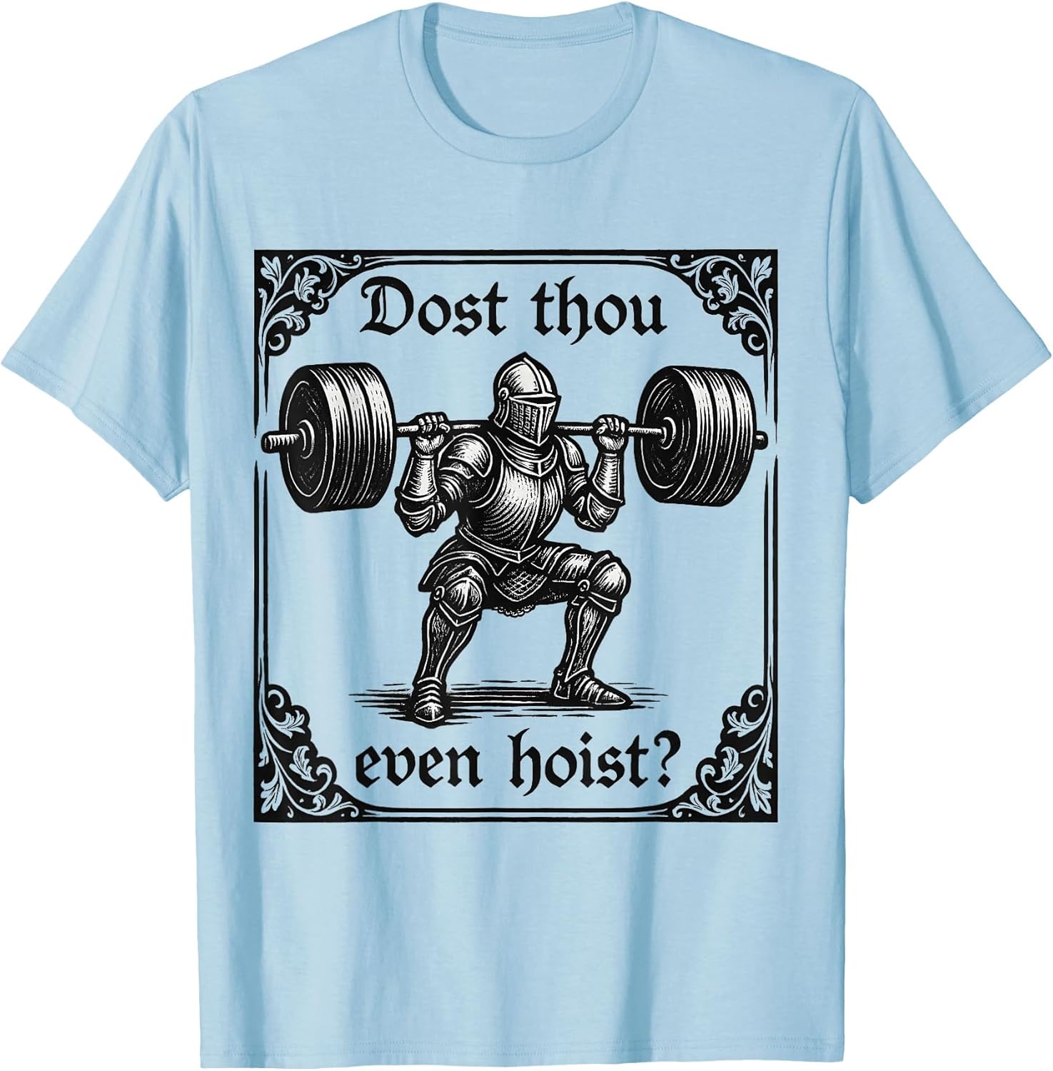 dost Thou Even Hoist Funny Gothic deadlifting Gym Workout