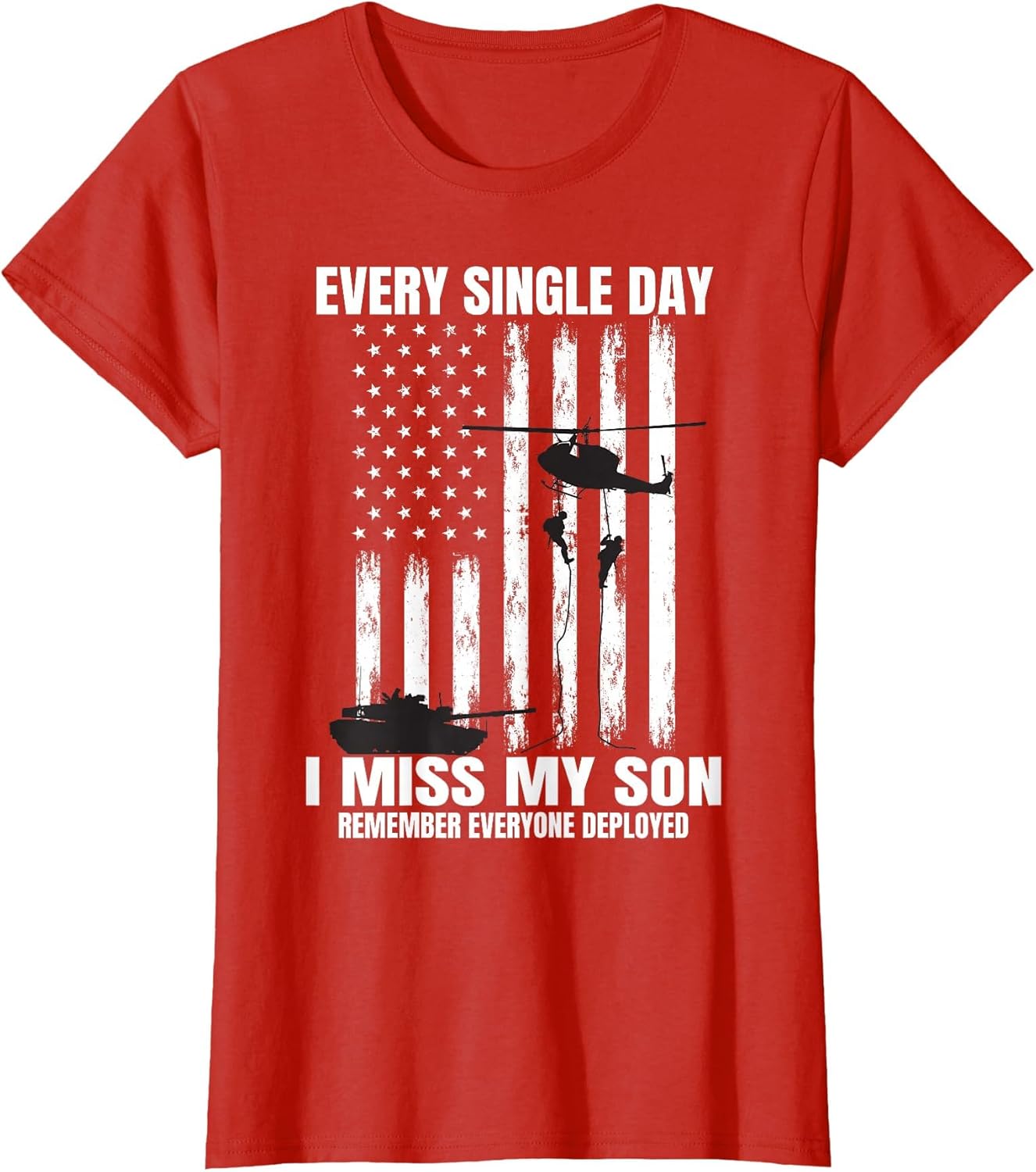 Remember Everyone Deployed Son Military Parents Mom Dad Flag