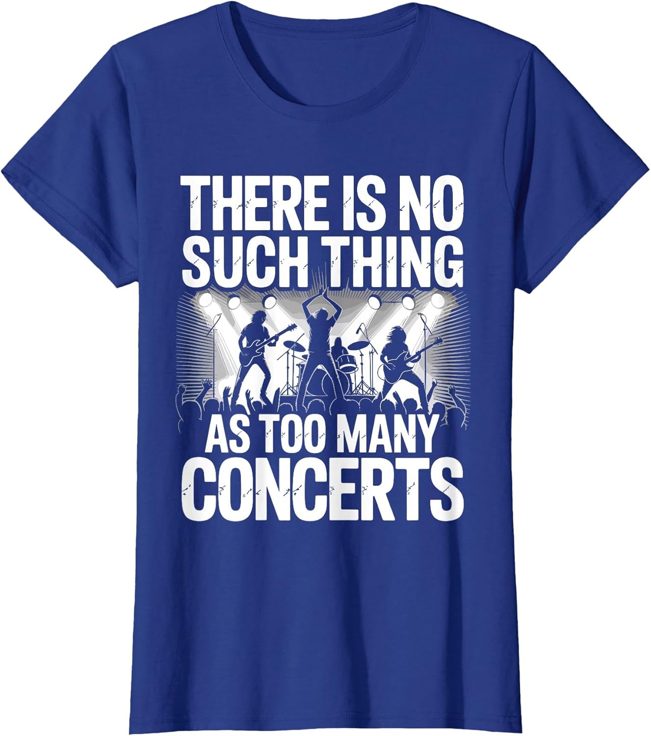 There is No Such Things As Too Many Concerts. Funny