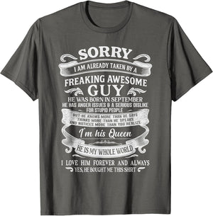 I Am Already Taken by Freaking Awesome Guy Born in September