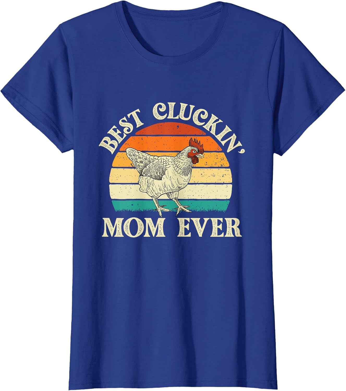 Best Cluckin' Mom Ever - Retro Vintage Chicken Lover Poultry