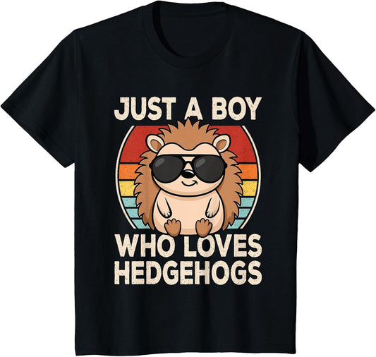 Just A Boy Who Loves Hedgehogs Hedgehog Lover Boys Kids