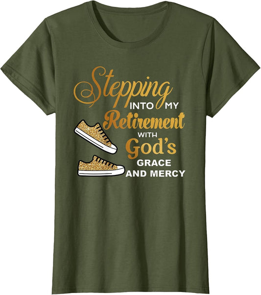 Stepping Into Retirement with God's Grace & Mercy Retired