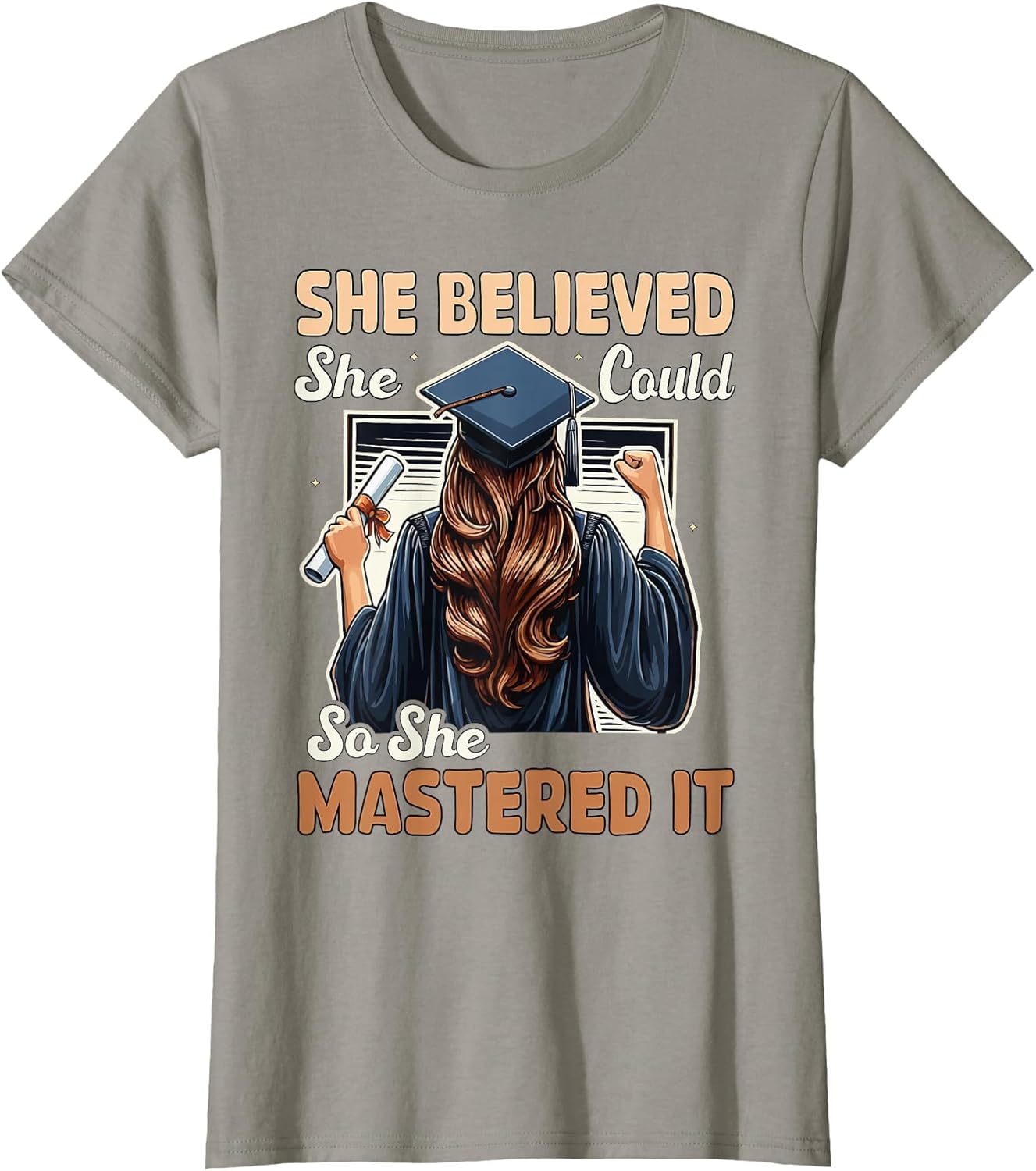 She Believed She Could So She Mastered It Graduation Girl