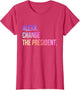 Alexa Change The President Funny