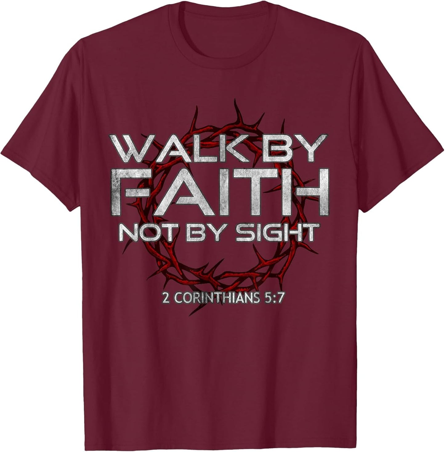 I Walk by-Faith Not by Sight, 2 Corinthians 5:7 Christian