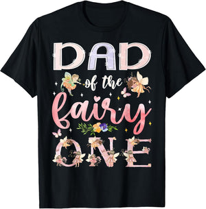 Dad of The Fairy One 1St Birthday Girl Family Matching