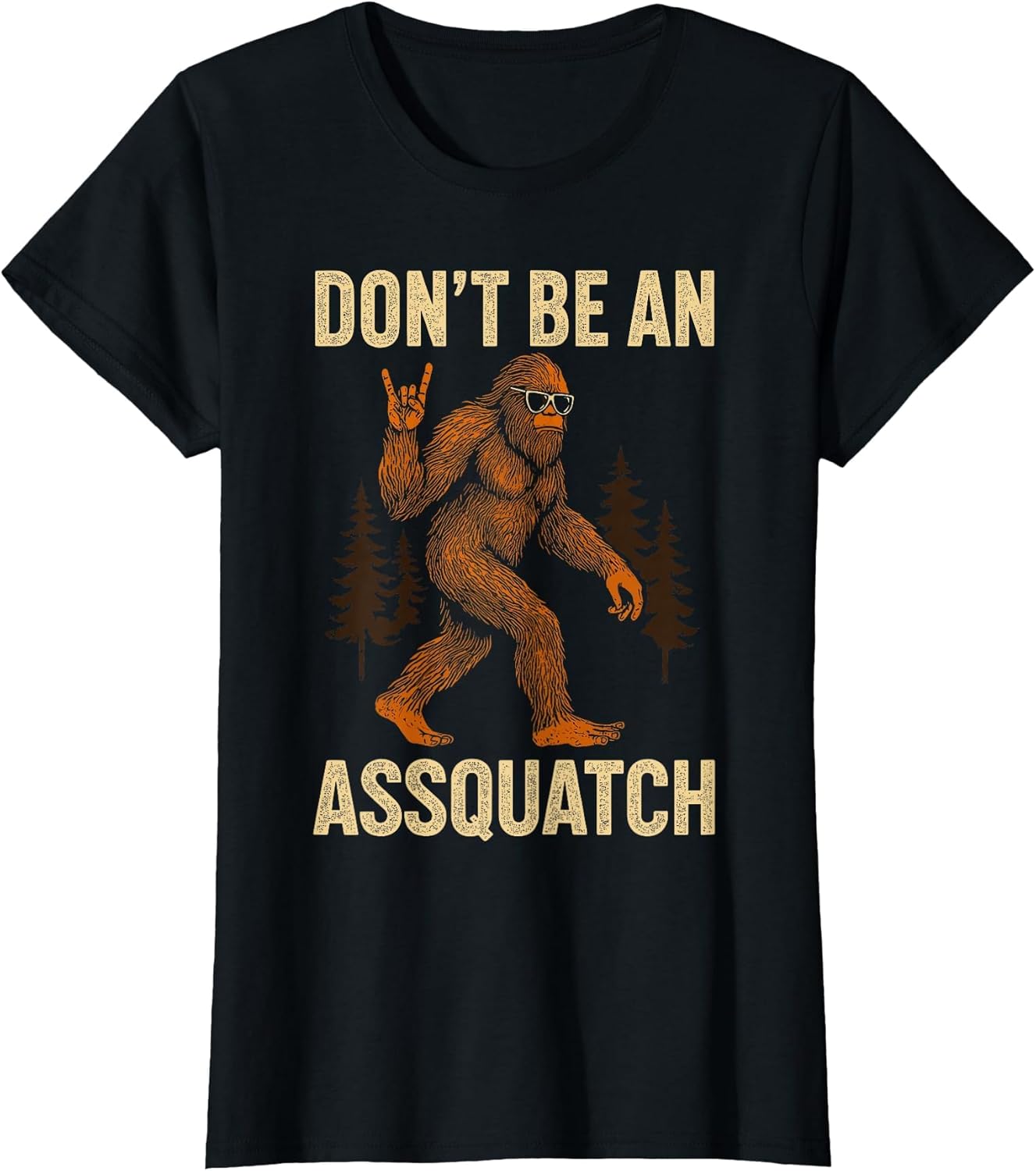 Don't Be an Assquatch, Outdoor Hiking Wilderness Bigfoot