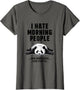 I Don't Like Morning People Or Mornings Or People