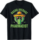 Nacho Average Pharmacist Pharmacy Technician