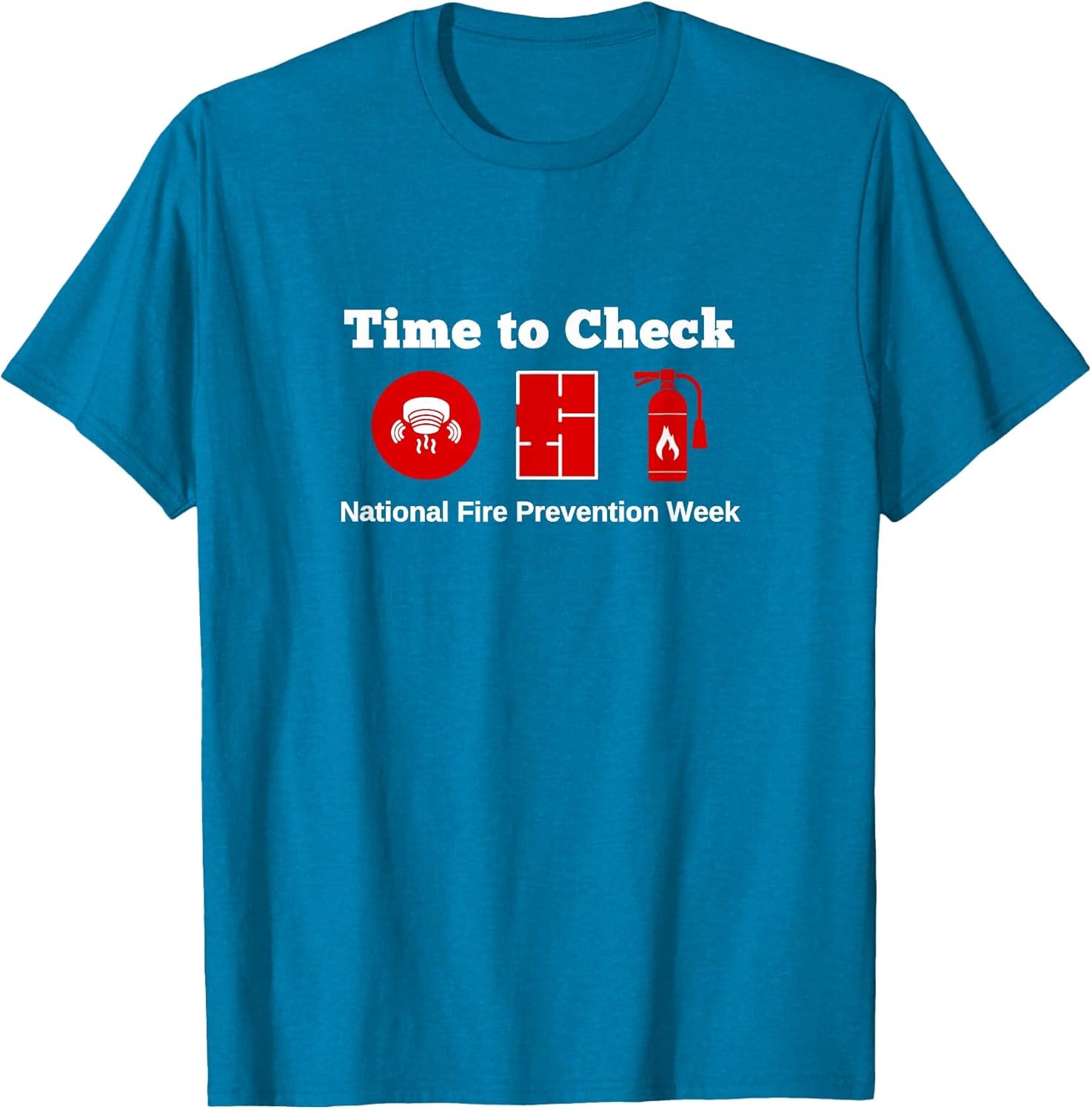 Time to Check Safety National Fire Prevention Week Responder