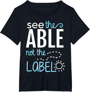 See The Able Not The Labels Autism Awareness Essential