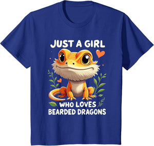 Just a Girl Who Loves Bearded Dragons
