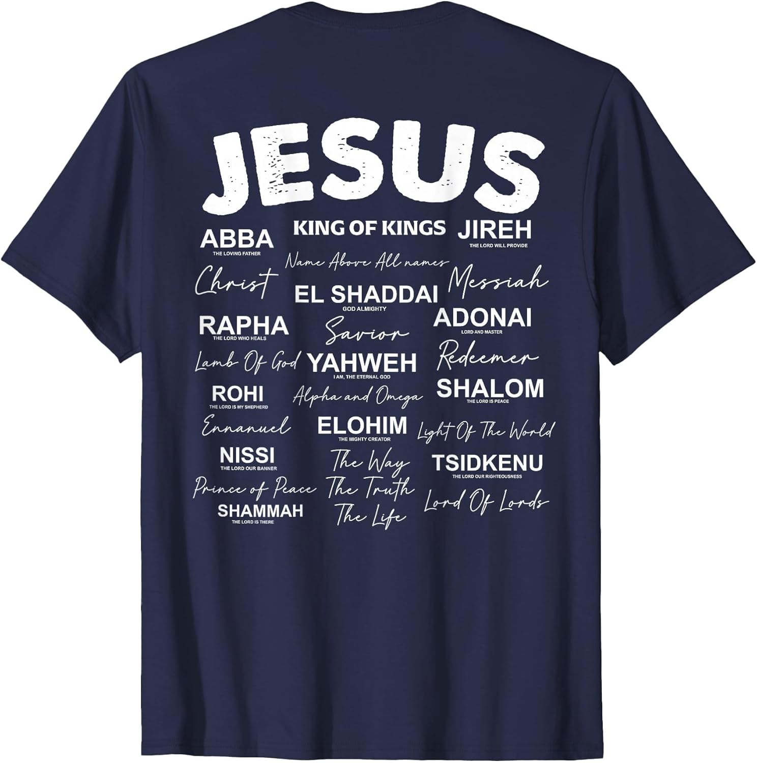 Jesus is King Names of God Hebrew Jesus Christian (On Back)