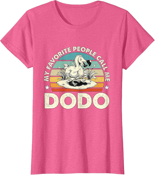 My Favorite People Call Me Dodo Retro Flightless Dodo Bird