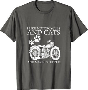 I Like Motorcycles and Cats and Maybe 3 People