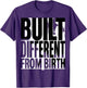 Built Different From Birth Preschool Grad Design