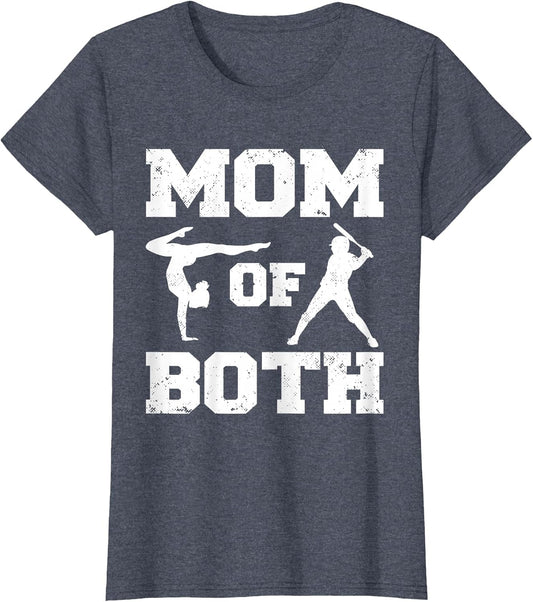 Mom of Both Funny Baseball Gymnastics Mom