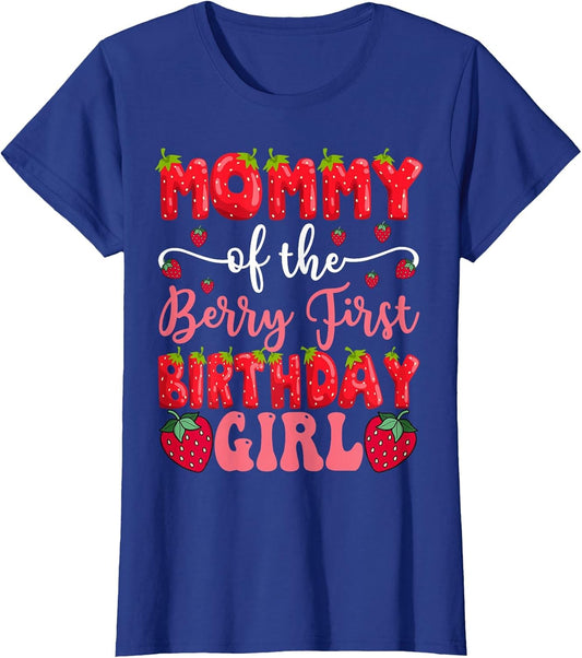 Mommy of The Berry First Birthday Girl Strawberry Lover