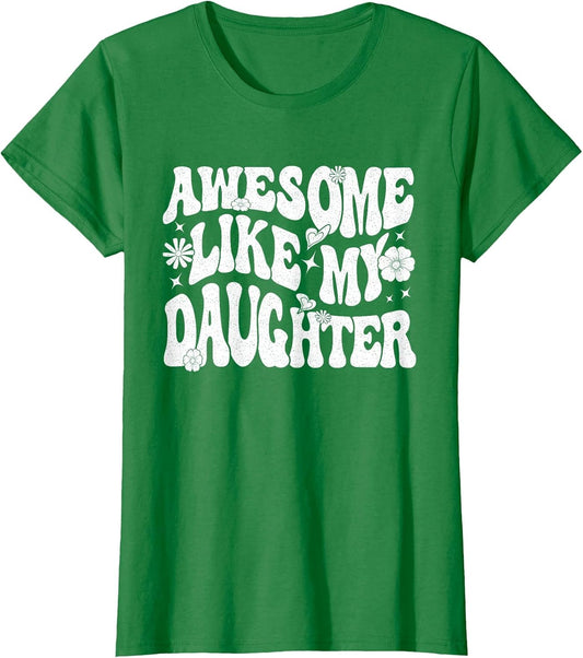 Awesome Like My Daughter