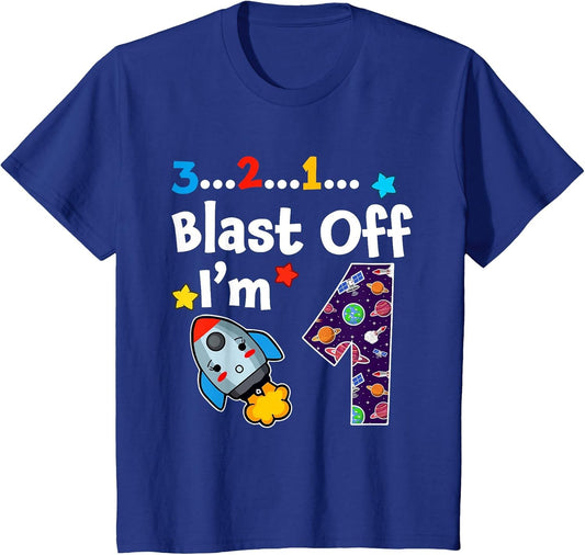 Blast Off I'm 1 Years Old 1st Birthday Spaceship Astronaut