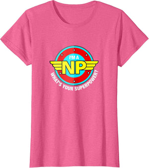 Funny Wonder Super NP Superpower | Nurse Practitioner