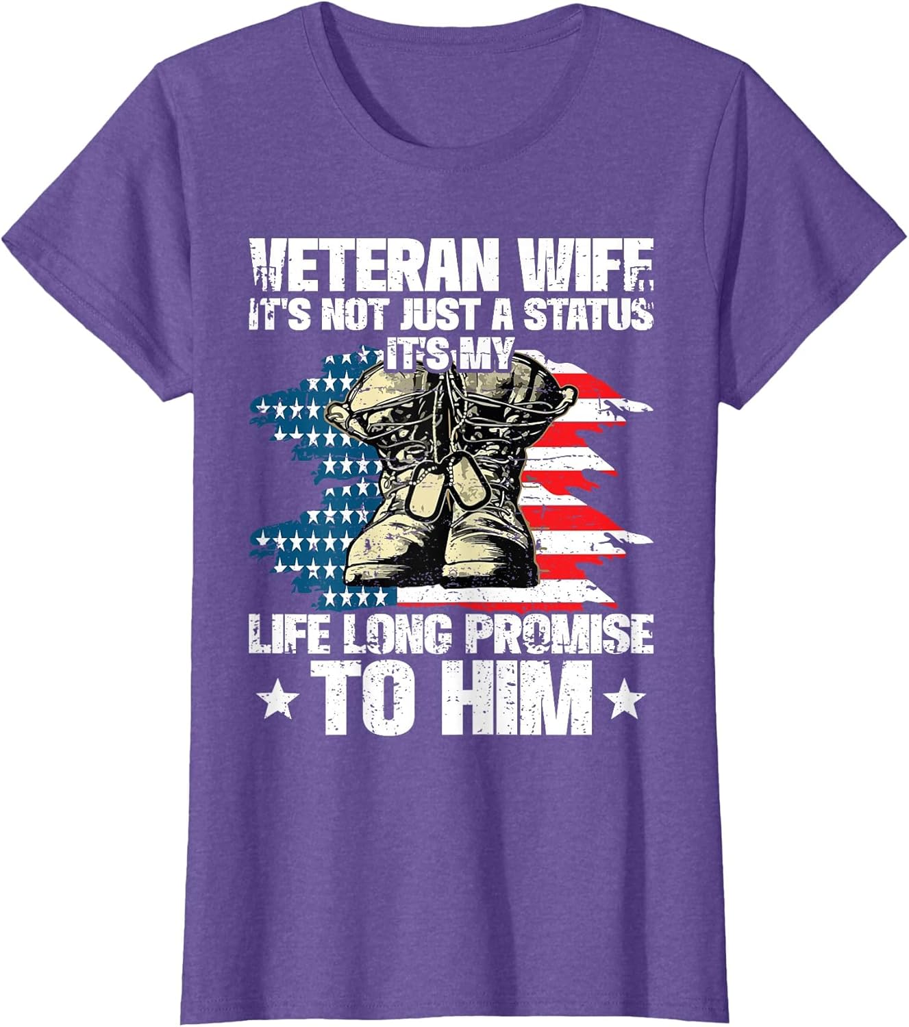 Veteran Wife It's My Life Promise to Him Husband Veteran