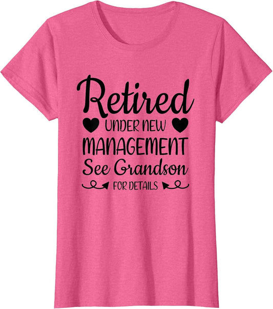 Retired Under New Management Grandson Funny Grandma Grandpa