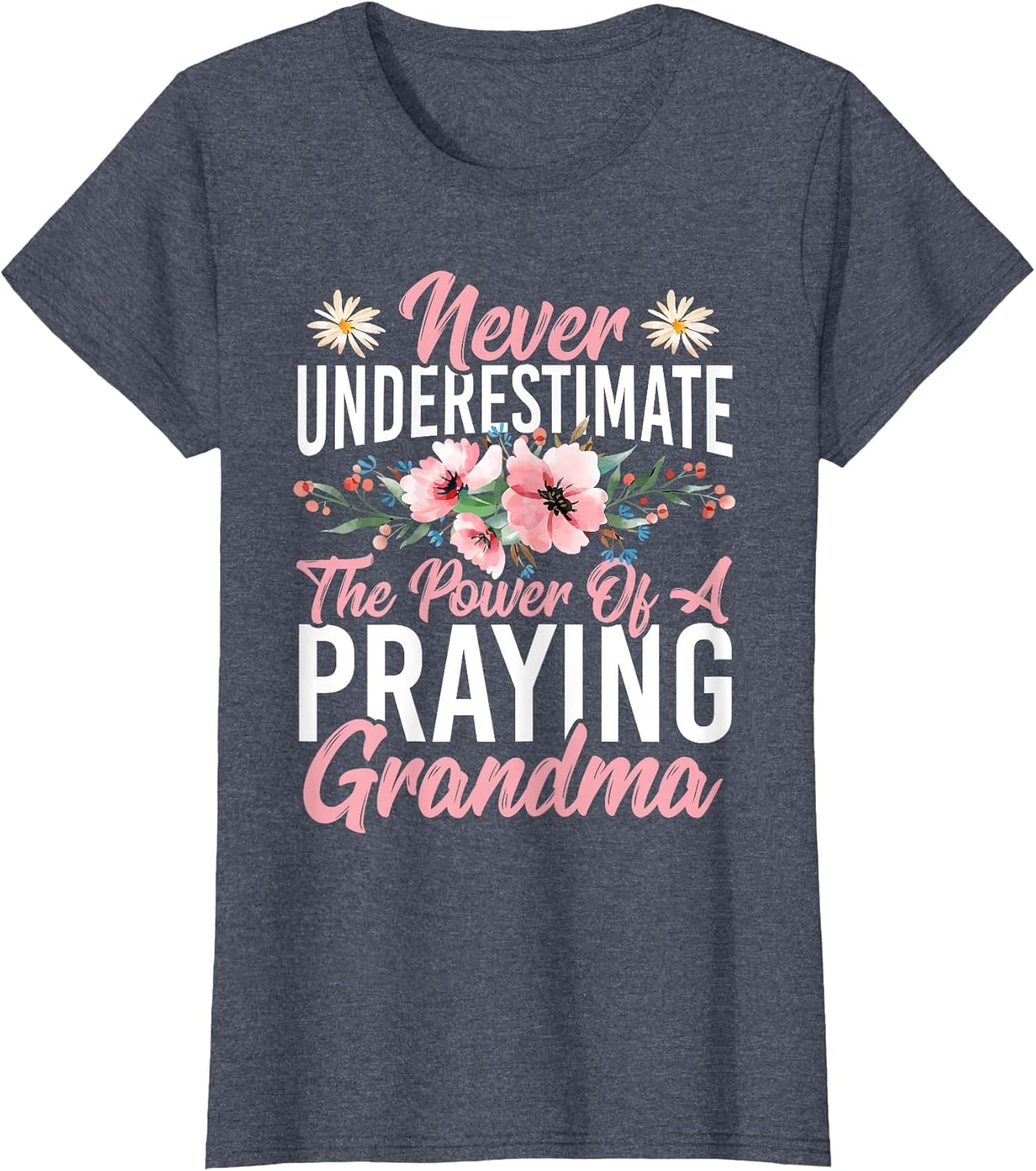Never Underestimate The Power of a Praying Grandma