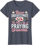 Never Underestimate The Power of a Praying Grandma