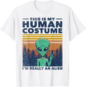 Retro 70s 80s This is My Human Costume I'm Really an Alien