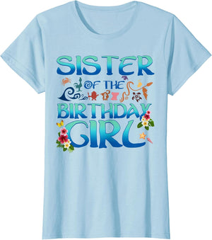 Sister of The Birthday Girl Cute Oceania Adventure Family