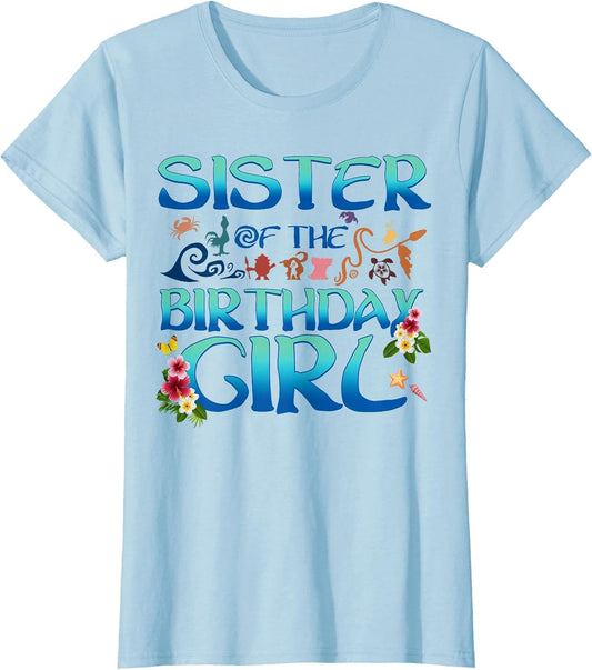 Sister of The Birthday Girl Cute Oceania Adventure Family