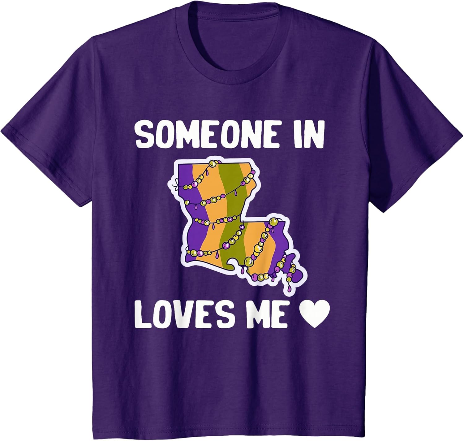 Someone in Louisiana Loves Me