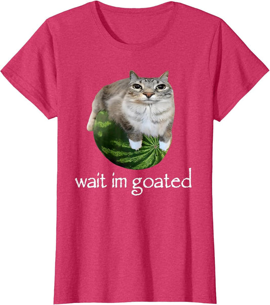 Wait I'm Goated Cat Meme Funny Watermelon Silly Cat Humor