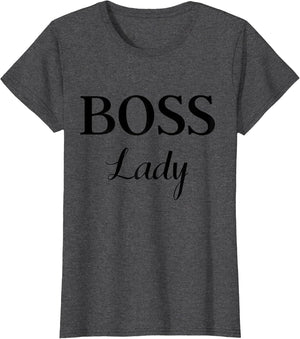 Funny Summer Casual & Cute Boss Lady Classic Design T Shirt