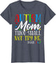 Autism Mom Thou Shall Not Try Me - Autism Awareness Mom