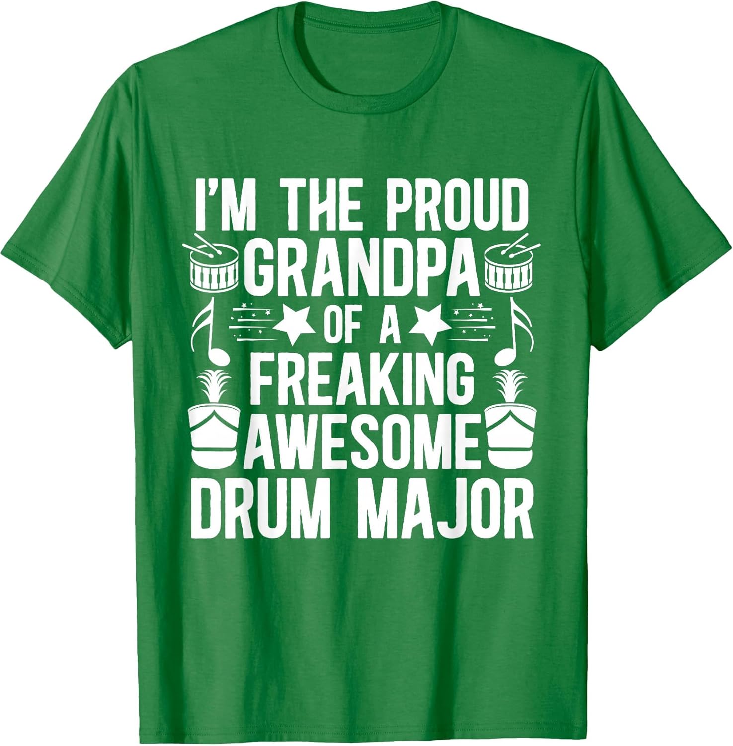 I'm The Proud Grandpa of A Drum Major Grandpa