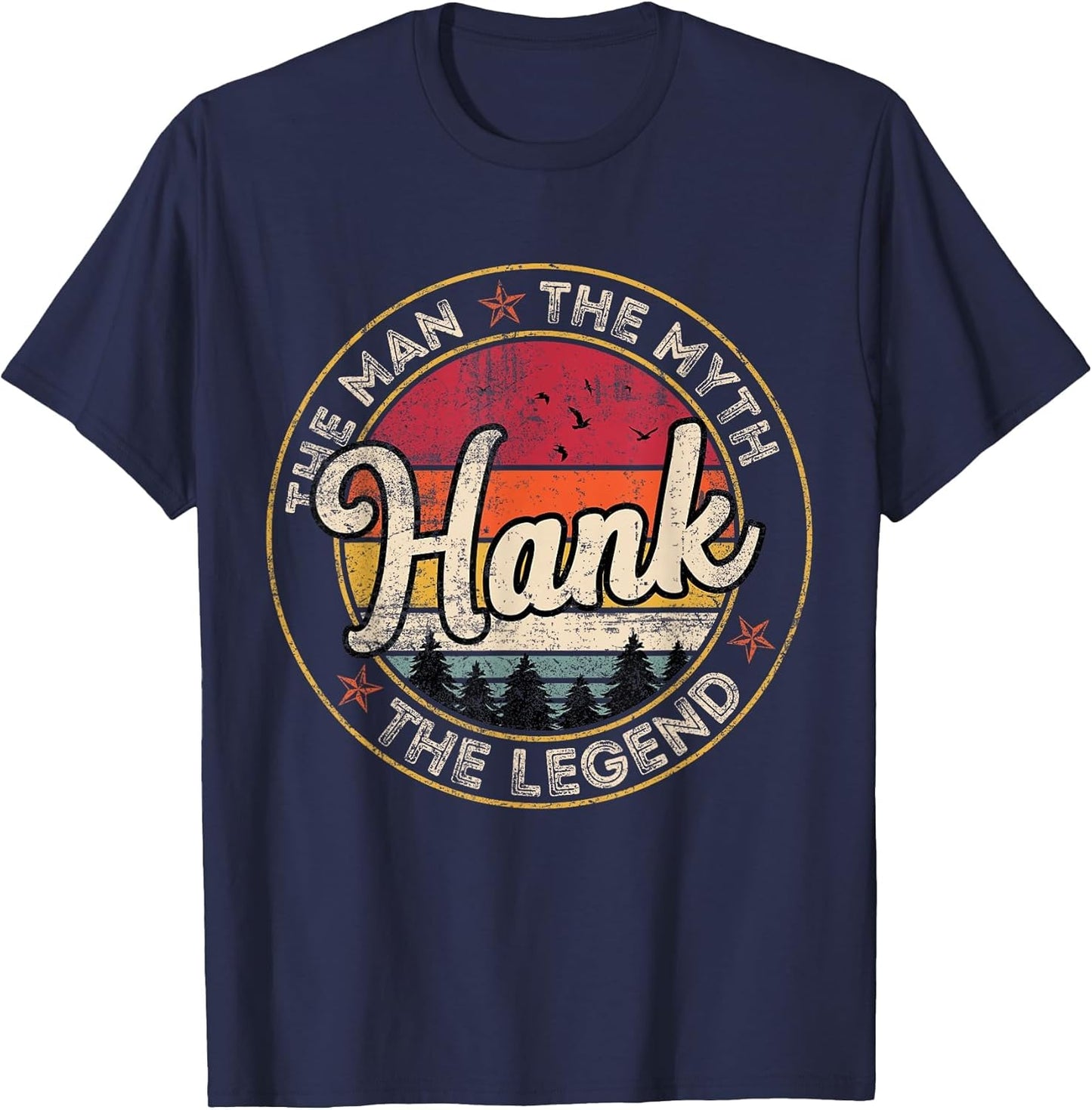 Hank The Man The Myth The Legend Personalized Name