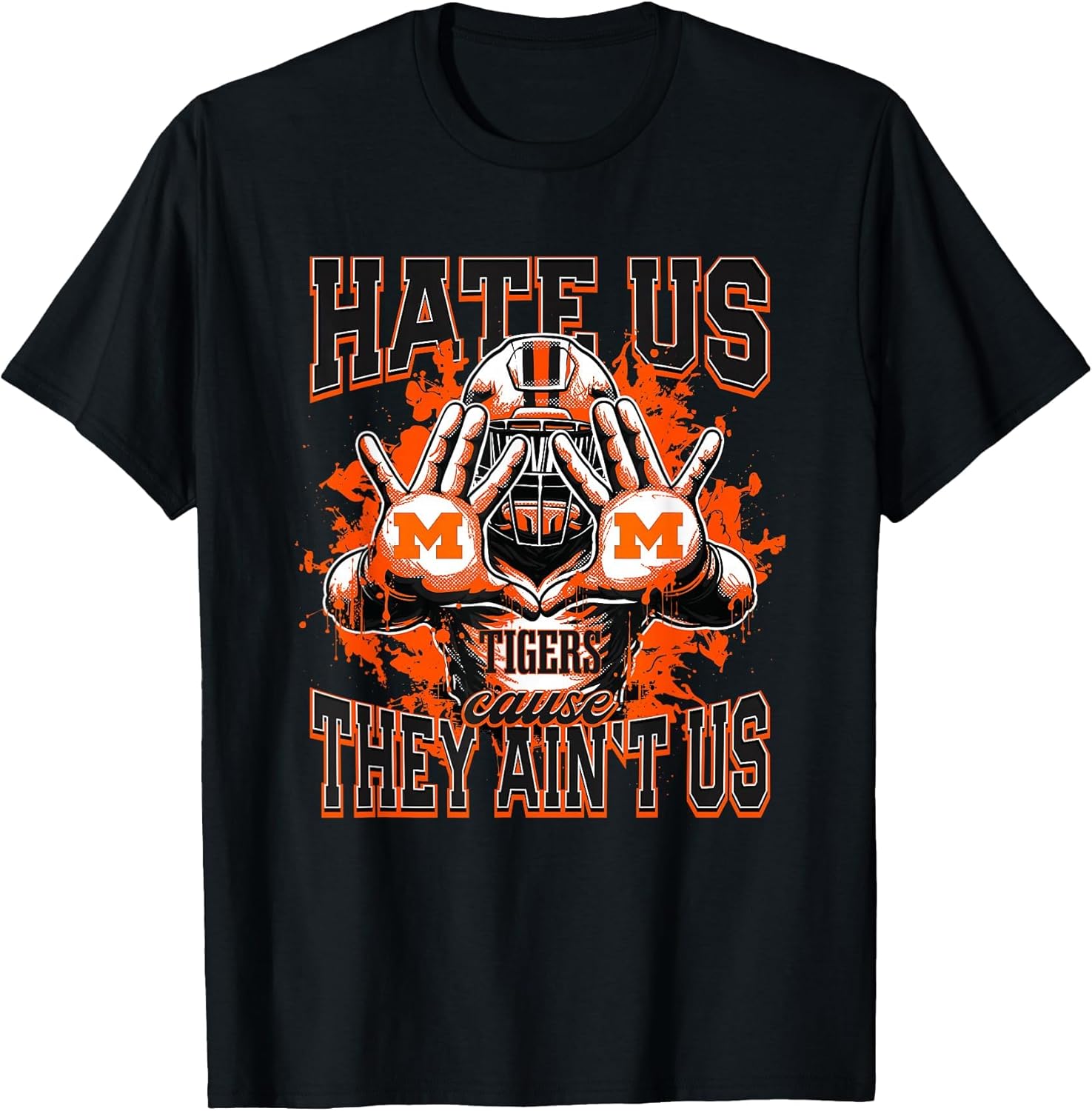 Massillon Tigers Logo Hate Us Cause They Ain't HS